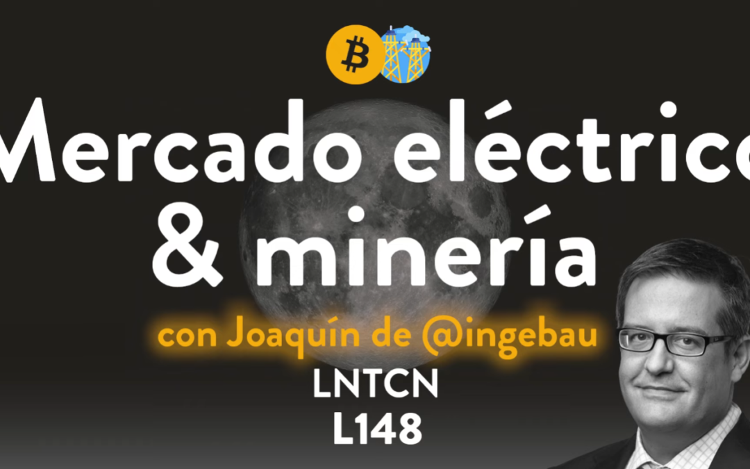 Mercado eléctrico y minería de bitcoin con Joaquín Giráldez de Ingebau