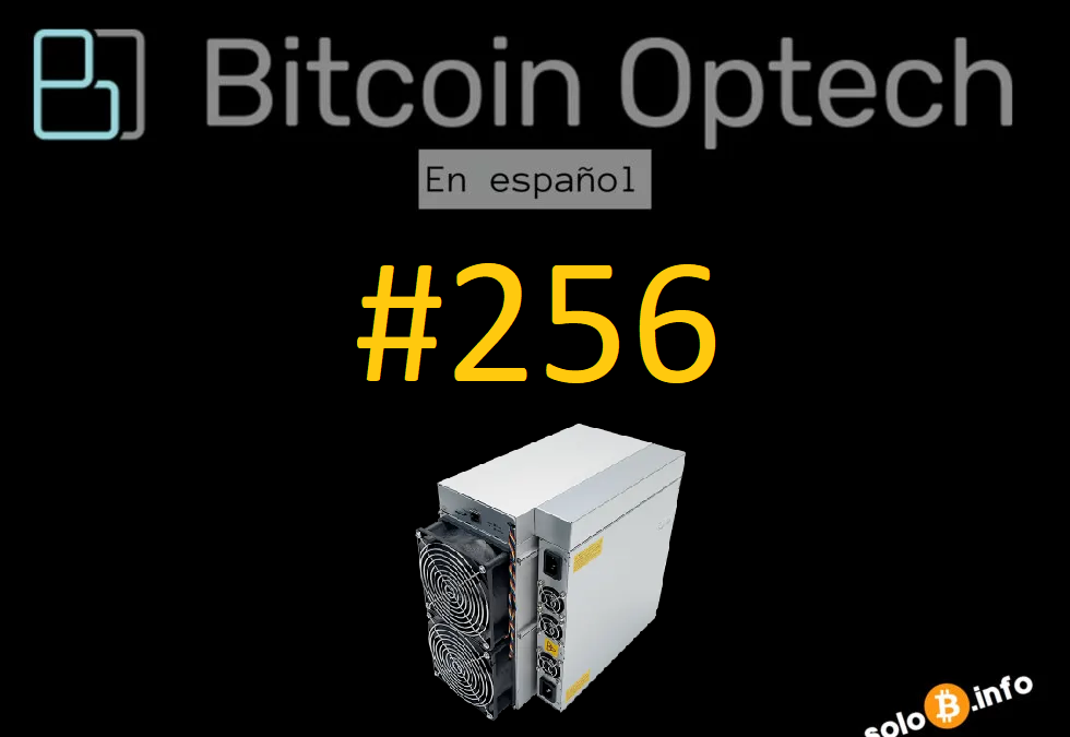 Boletín Bitcoin Optech #256